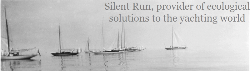 Silent Run, provider of ecological
solutions to the yachting world